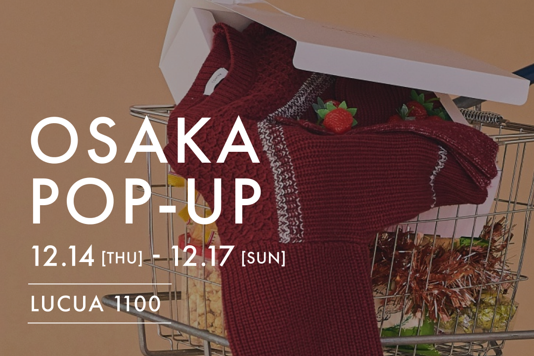 5th POP-UP OSAKA – COHINA STORE