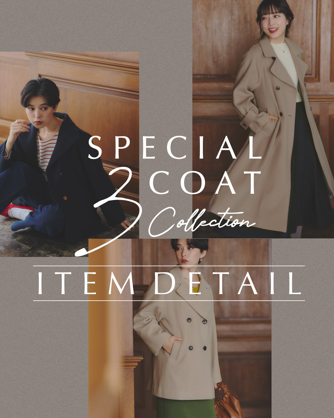 23 SPECIAL 3COAT COLLECTION ITEM DETAIL – COHINA STORE