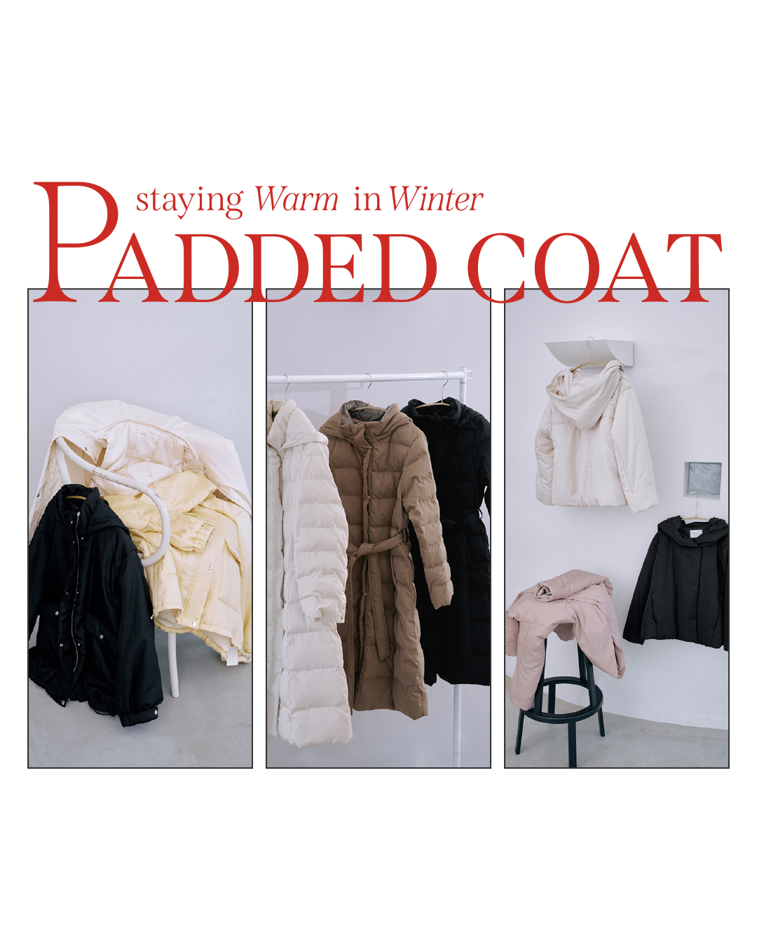 staying Warm in Winter PADDED COAT – COHINA STORE