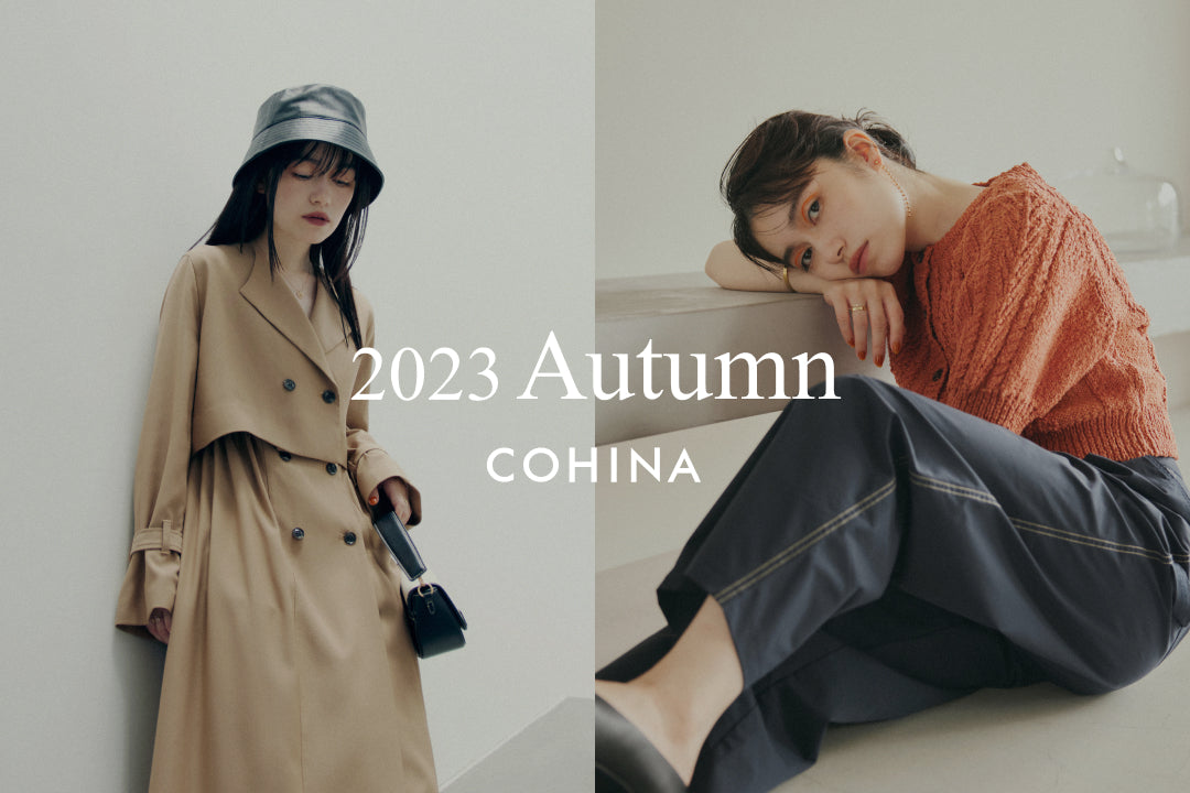 2023 COHINA Autumn Collection – COHINA STORE