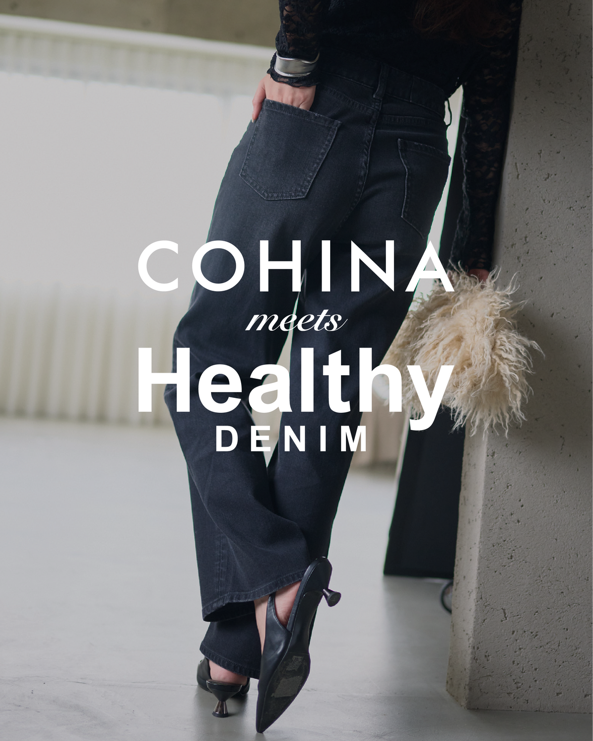 COHINA meets Healthy DENIM